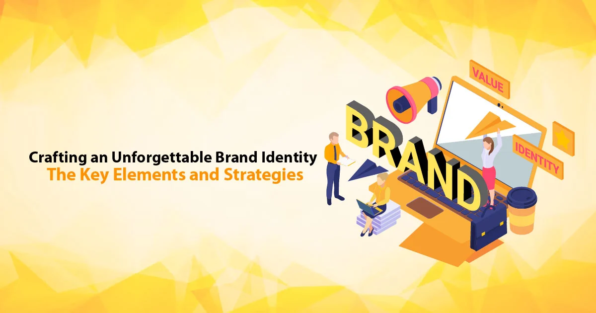 5 Powerful Strategies for Crafting Unforgettable Brand Messaging